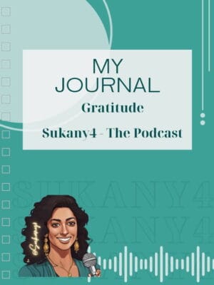 Sukany4 – My Journal – Gratitude Edition